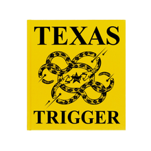 TEXAS TRIGGER