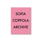 Sofia Coppola Archive
