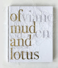 Of Mud and Lotus - signed copy
