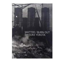 Matter / Burn Out - signed copy