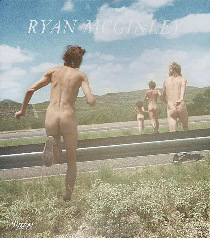 Ryan McGinley: Whistle for the Wind