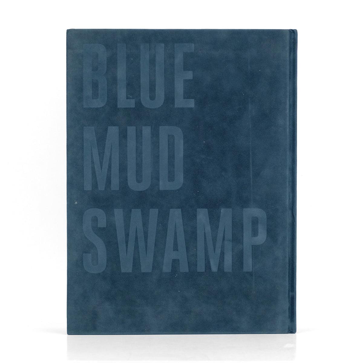 Blue Mud Swamp [Signed]