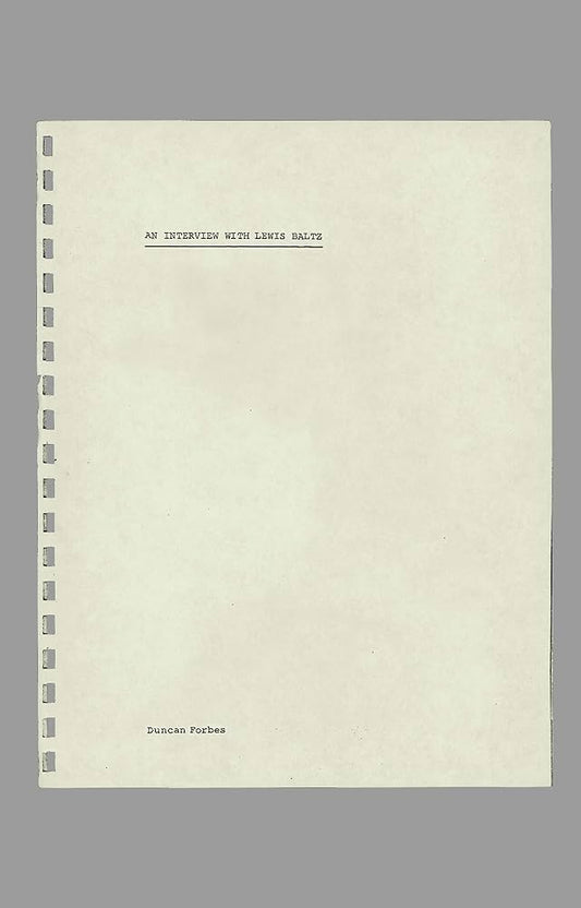 An Interview with Lewis Baltz