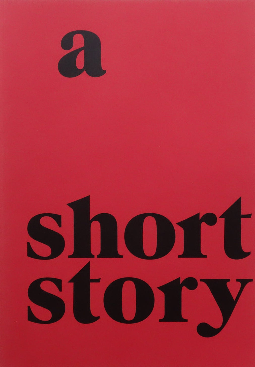 A Short Story [Signed]