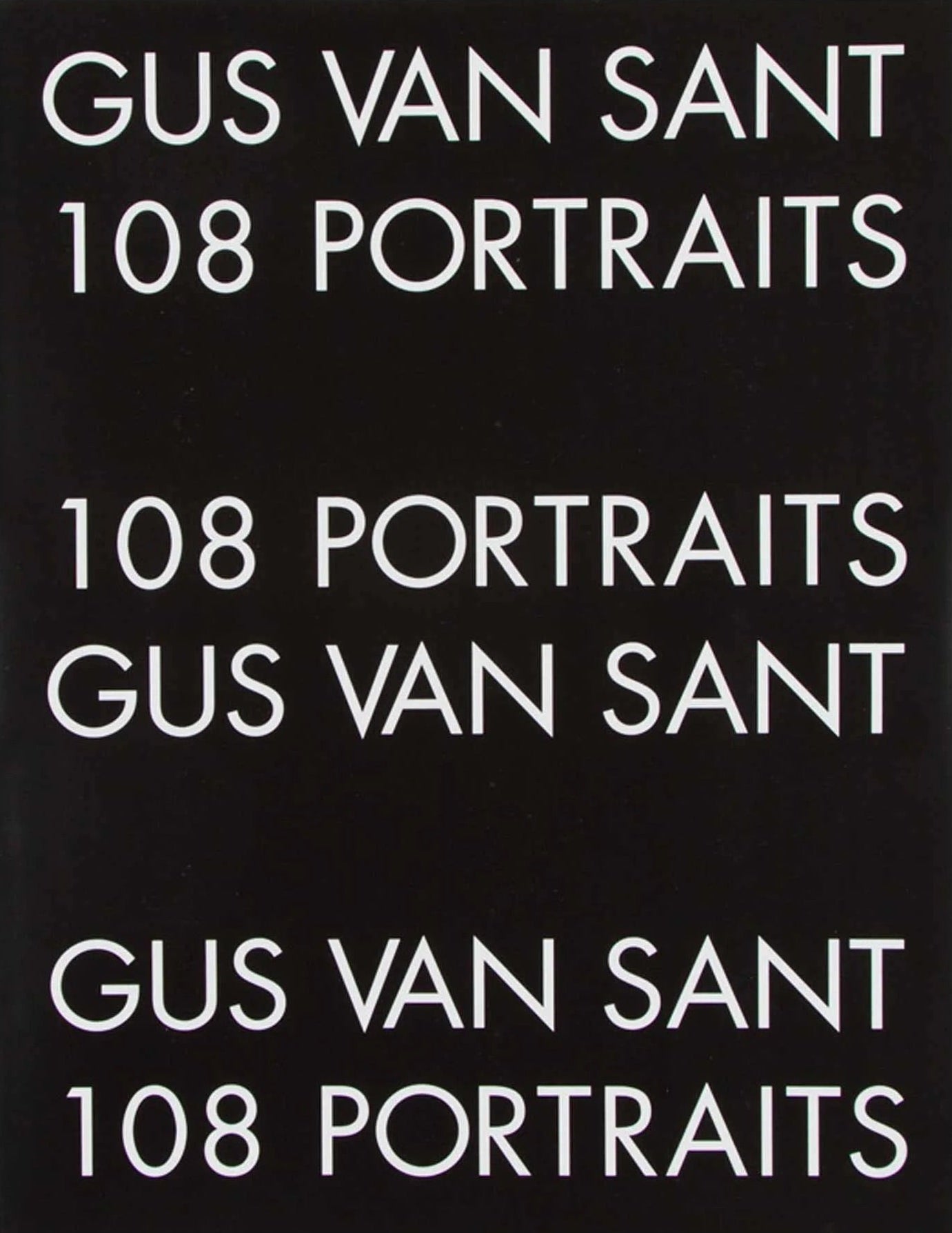 108 Portraits Slipcase Edition: Signed by Gus Van Sant