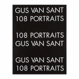 108 Portraits - Slipcase Edition: Signed
