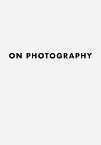 On Photography [Signed]