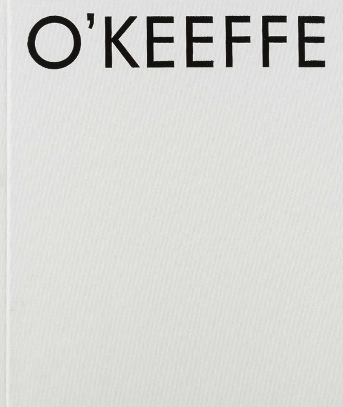 Georgia O'Keeffe - First edition
