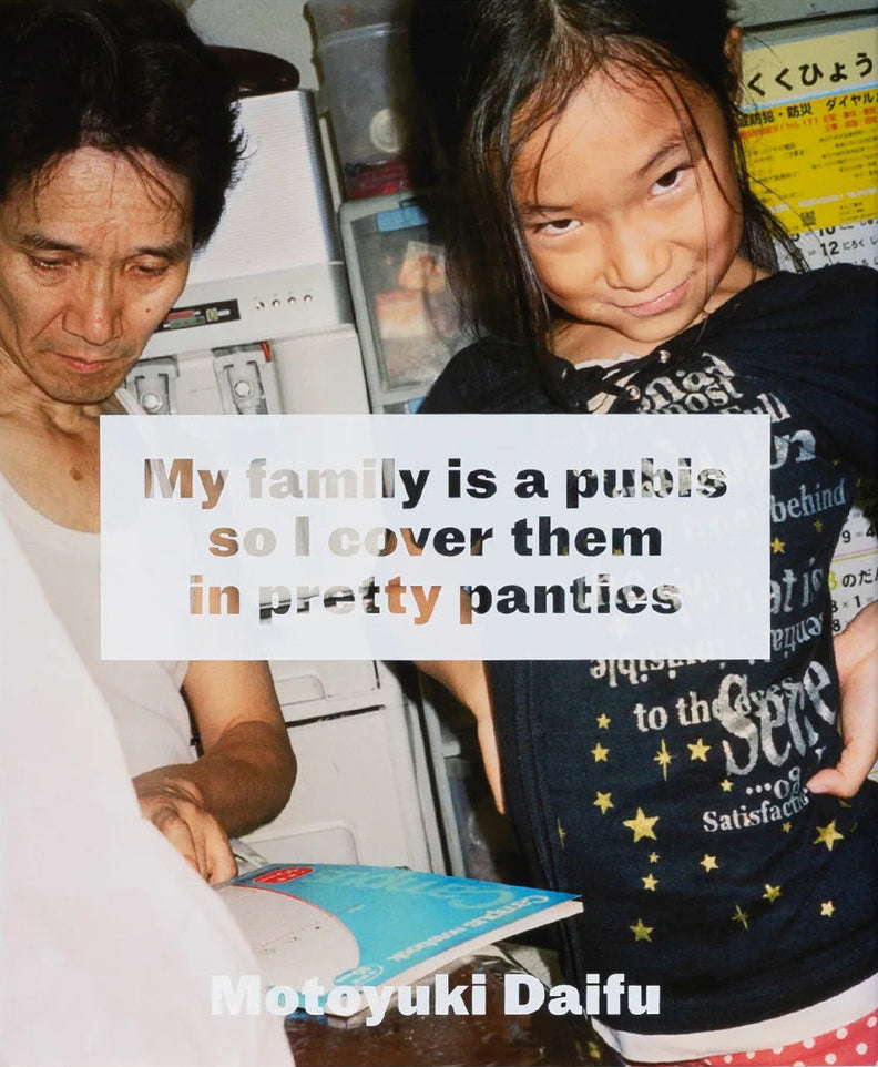 My Family is a Pubis so I cover it in Pretty Panties