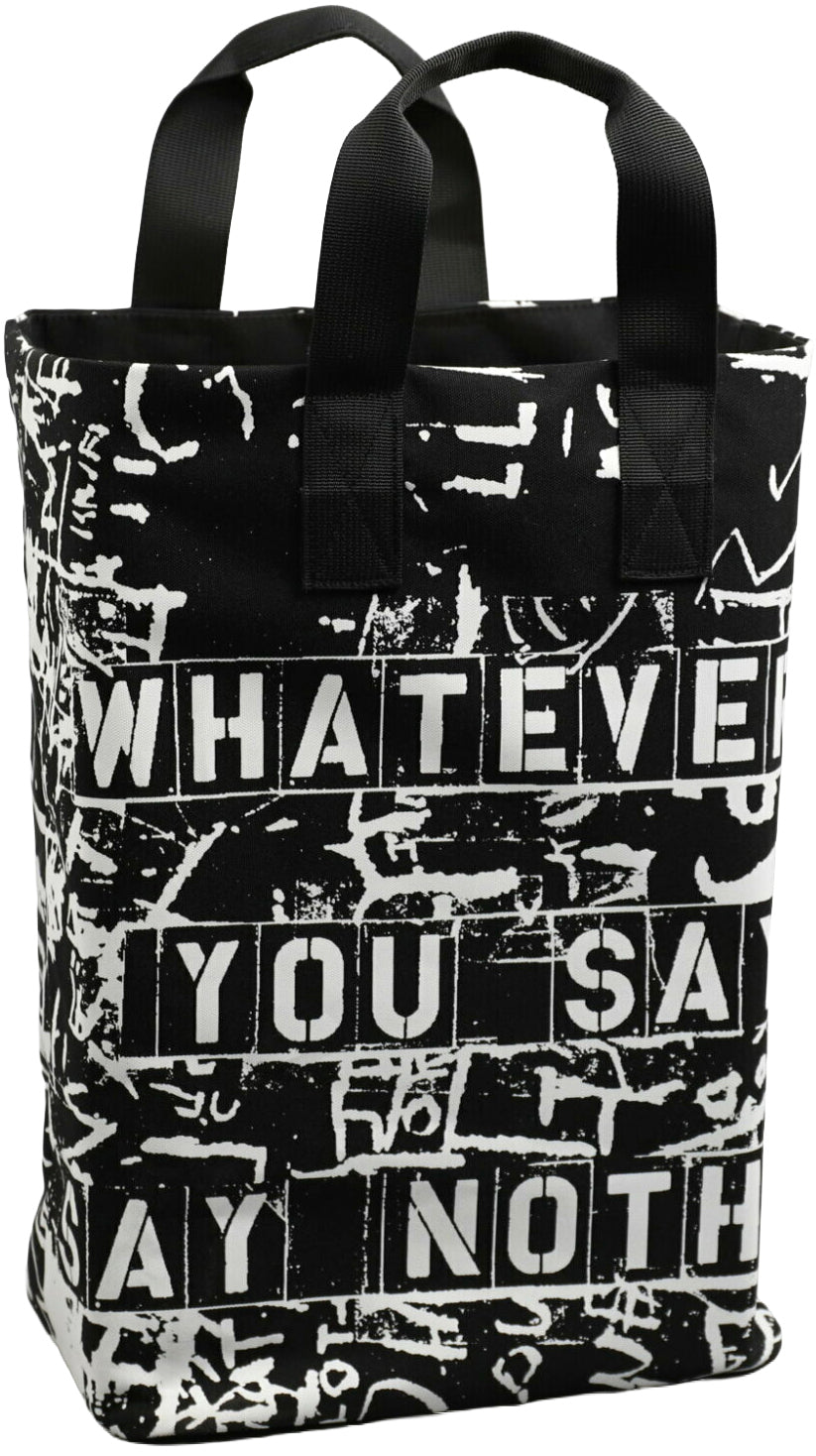 Whatever You Say, Say Nothing