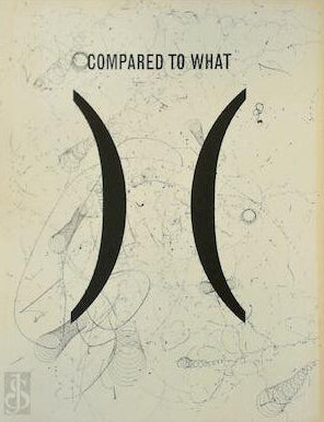 Compared to what