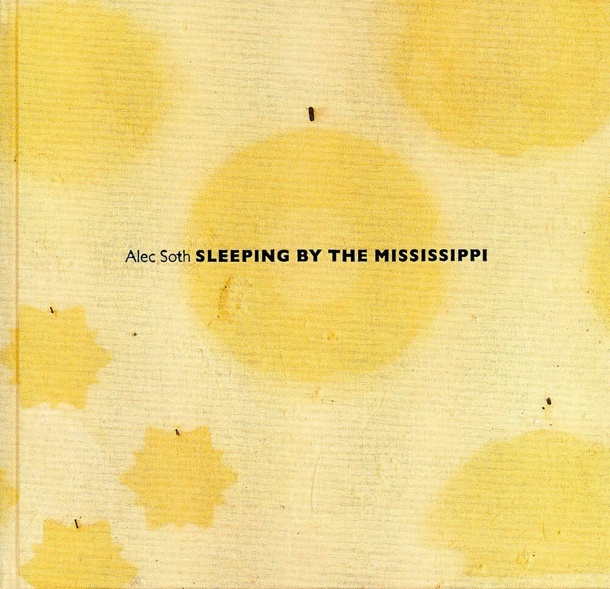 Sleeping by the Mississippi - signed copy