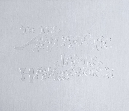 To The Antarctic [Signed]