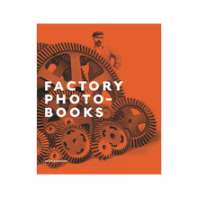 Factory Photobooks