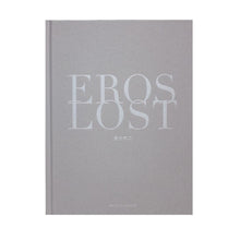 Eros Lost