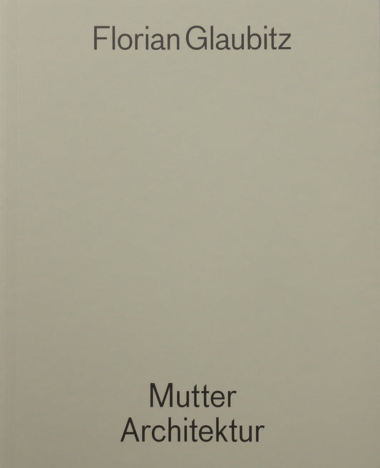 Mutter Architektur