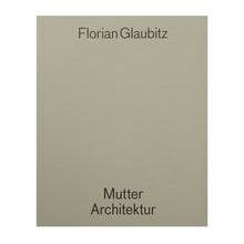 Mutter Architektur