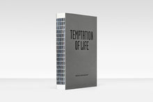 Temptation of Life - signed