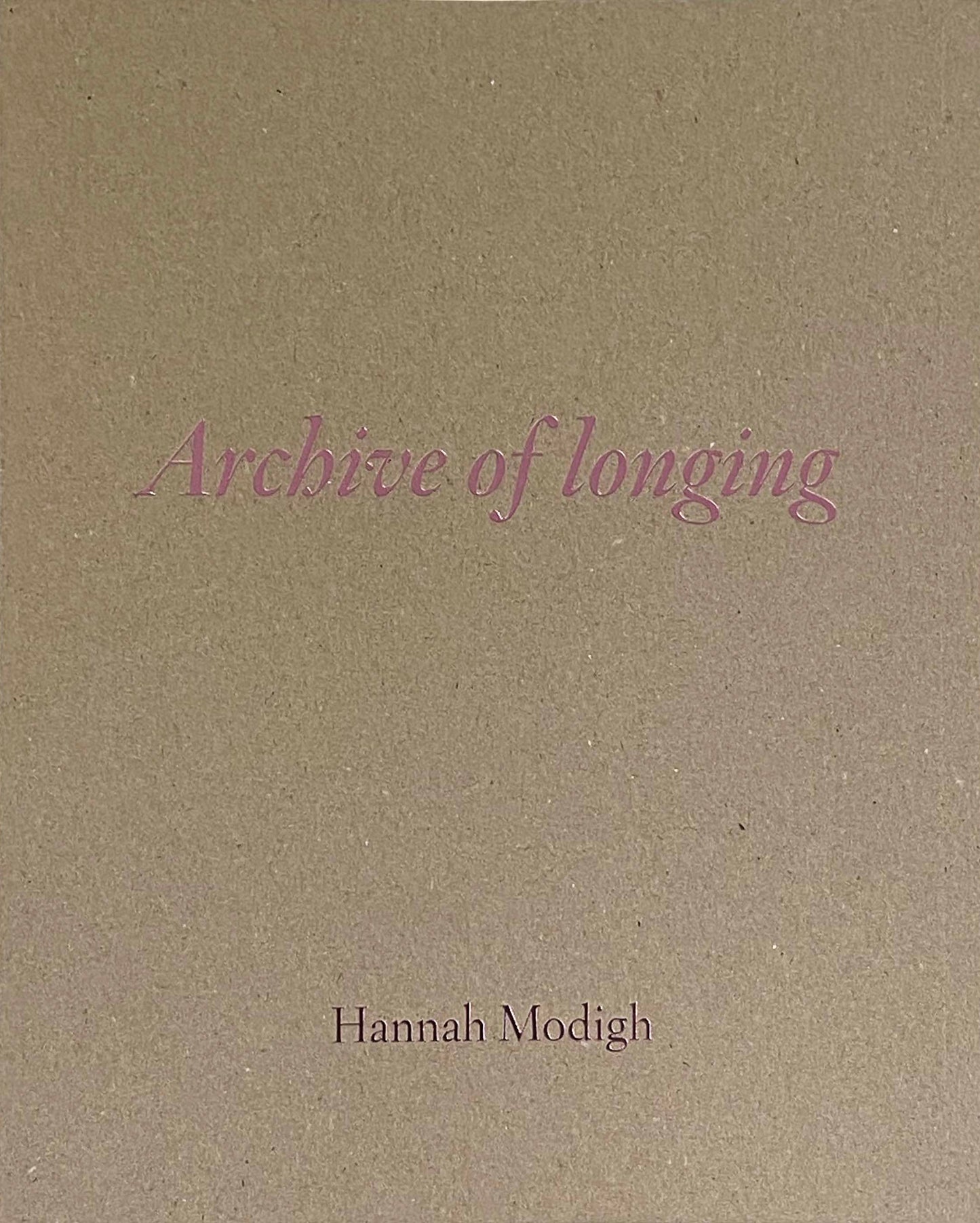 Archive of Longing