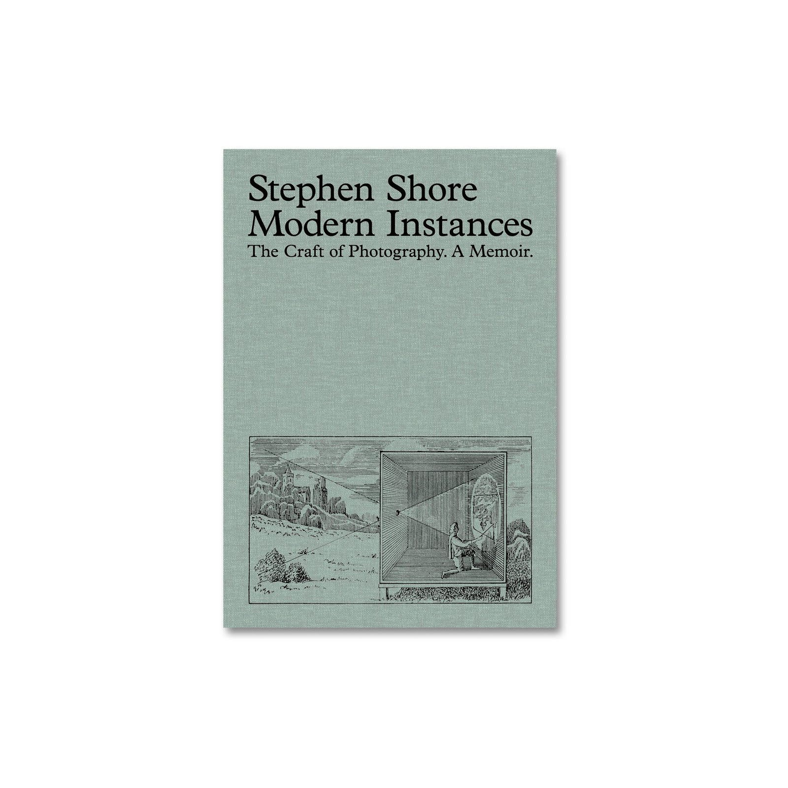 Modern Instances: The Craft of Photography - signed copy