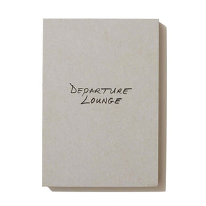 Departure Lounge - signed