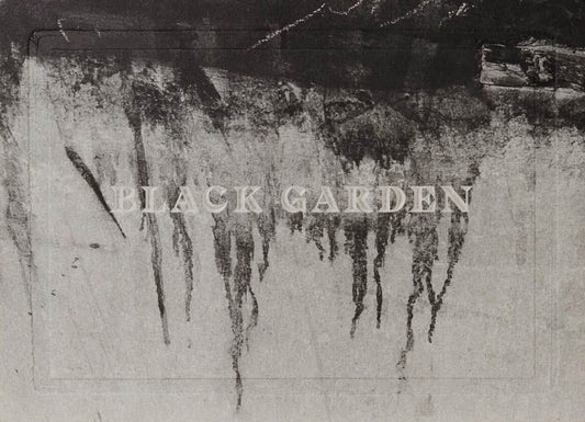 Black Garden [Signed]