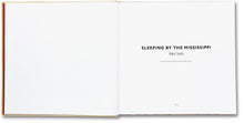 Sleeping by the Mississippi - signed copy