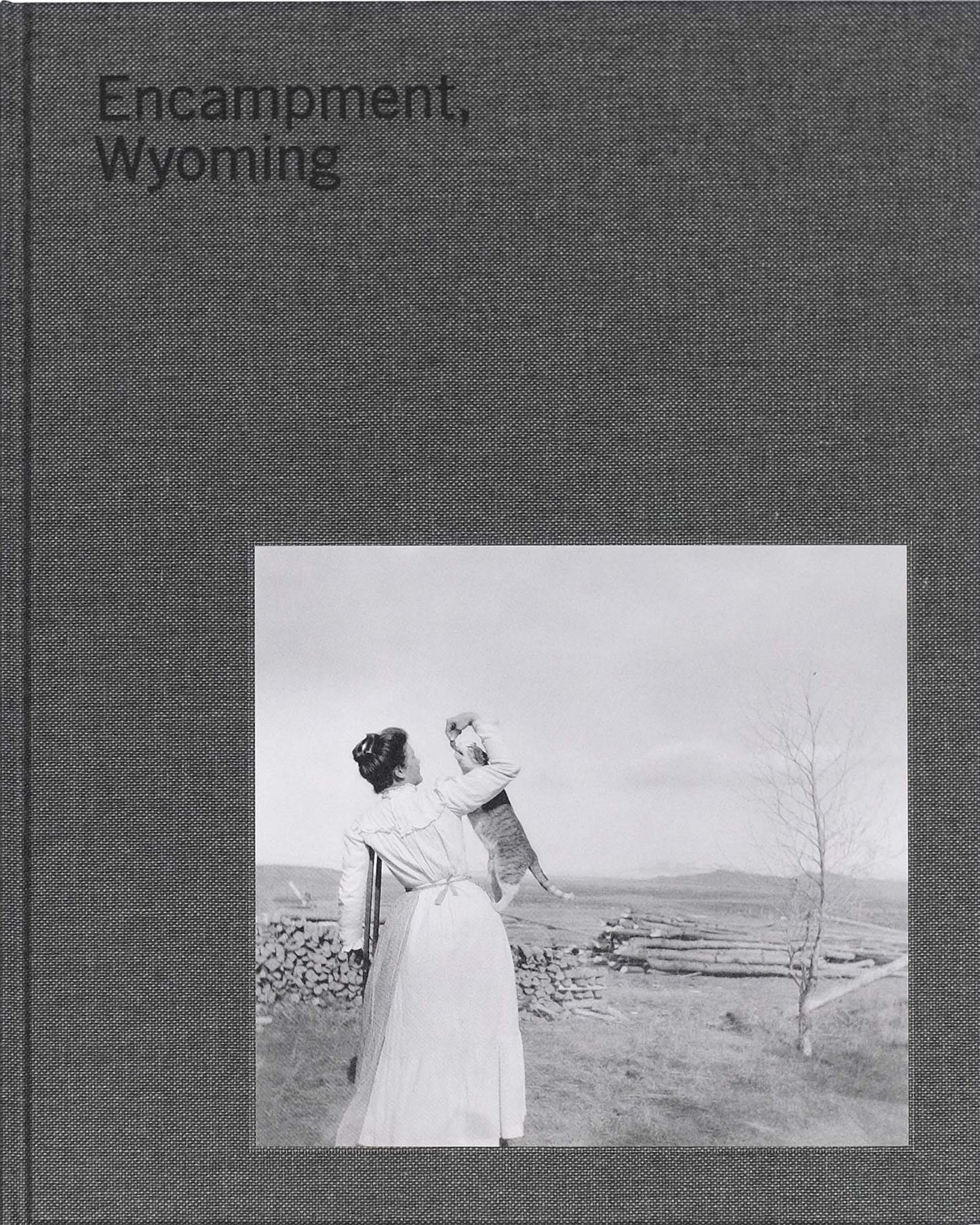 Encampment, Wyoming: Selections from the Archive 1899-1948