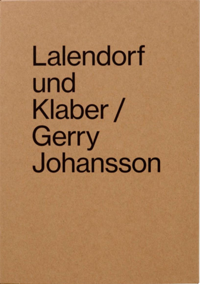 Lalendorf Und Klaber - Signed Copy by Gerry Johansson