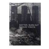 Matter / Burn Out - signed copy