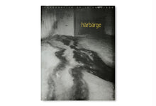 Härbärge - Signed