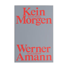 Kein Morgen