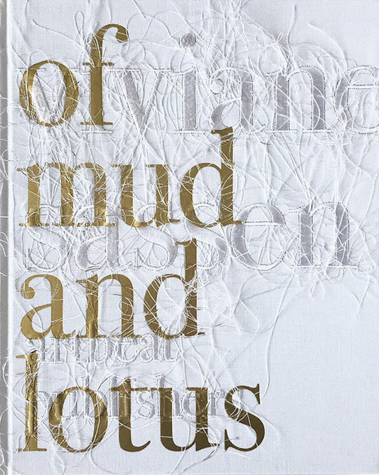 Of Mud and Lotus [Signed]
