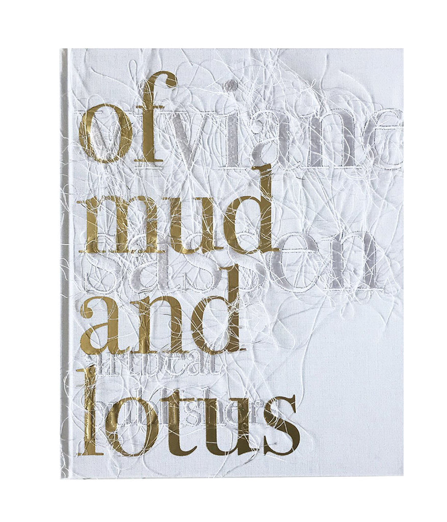 Of Mud and Lotus - signed copy